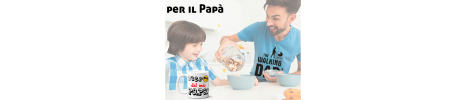 Regali per Papà – Idee Regalo Papà- Regalo Festa del Papà 